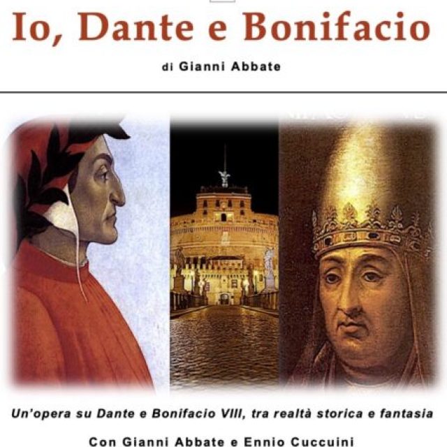 “Io, Dante e Bonifacio”