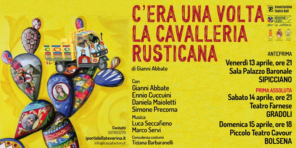 C’ERA UNA VOLTA  LA CAVALLERIA RUSTICANA