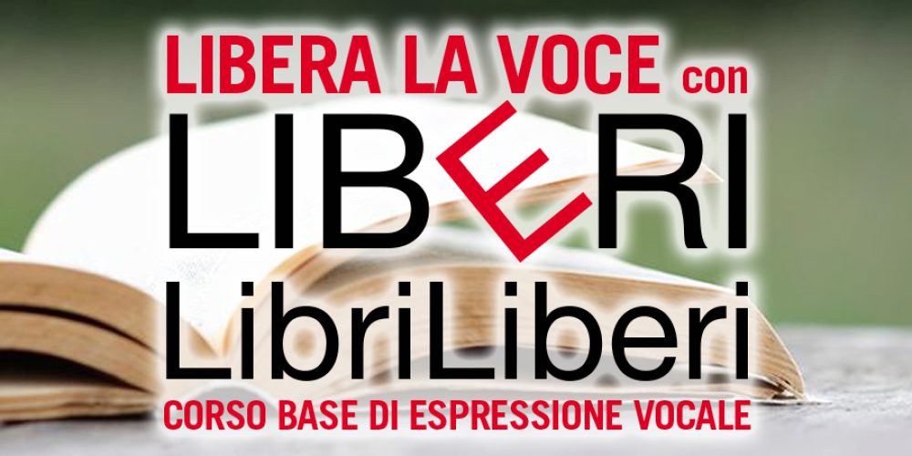 LibriLiberi e Libera la voce